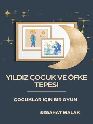 cover image of Yıldız Çocuk ve Öfke Tepesi